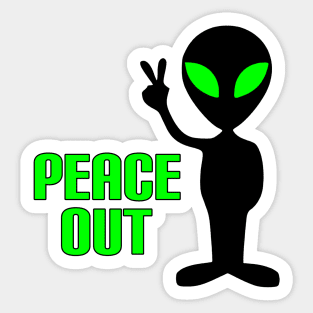 Peace Out Alien Sticker